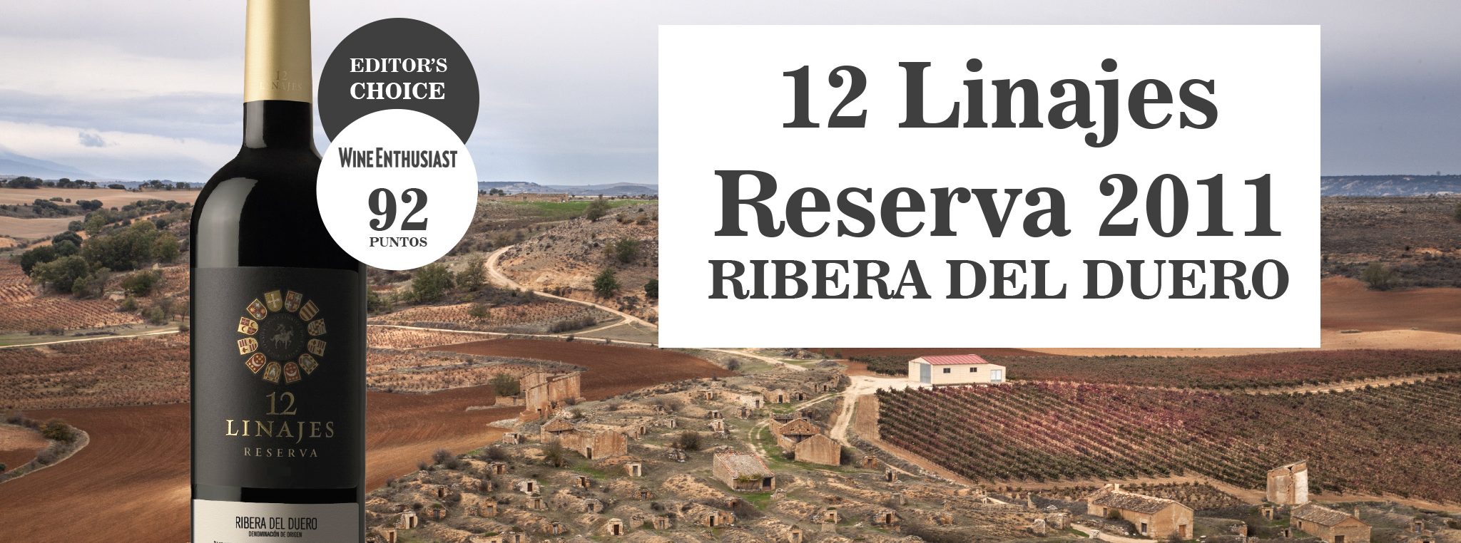 12 Linajes Reserva 2012 “Gold Bacchus medal”