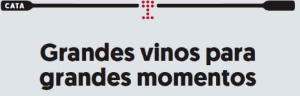 Grandes Vinos para Grandes ocasiones