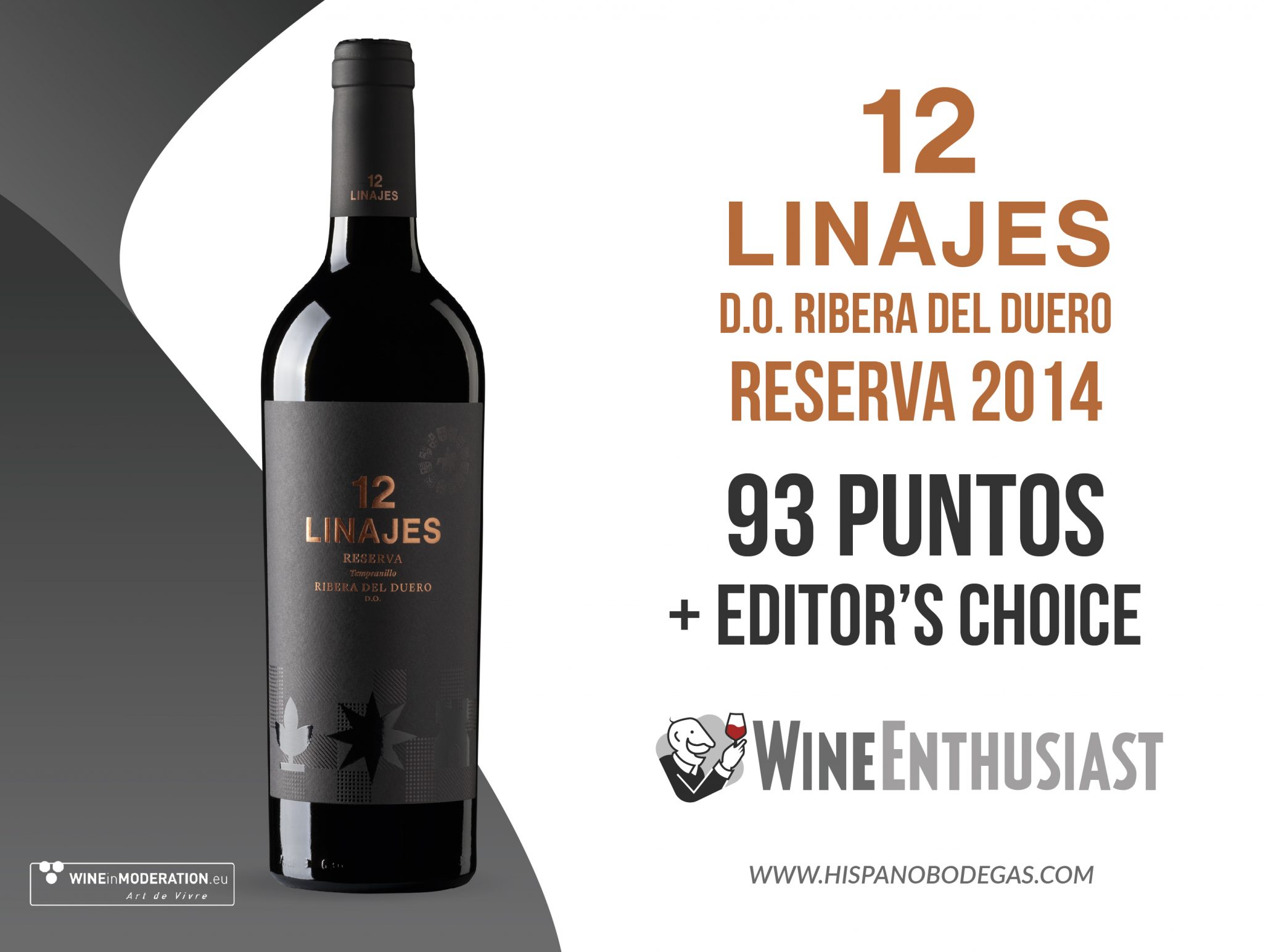 12 Linajes Reserva 2014, the only Ribera del Duero with 93 points and “Editor’s Choice” in Wine Enthusiast.
