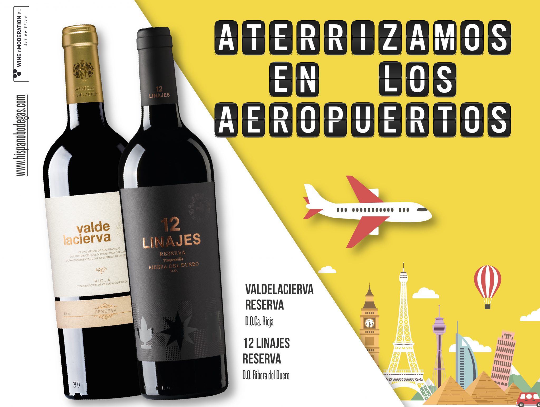 12 Linajes Reserva y Valdelacierva Reserva “aterrizan” en los aeropuertos españoles