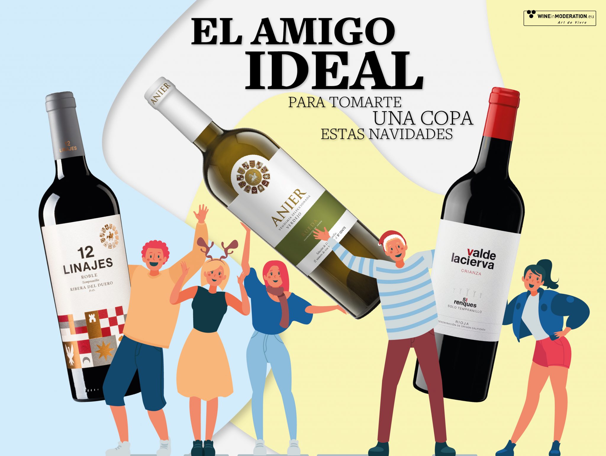 El perfil de amigo ideal (y el no tan perfecto) para tomarte una copa de vino estas fiestas.