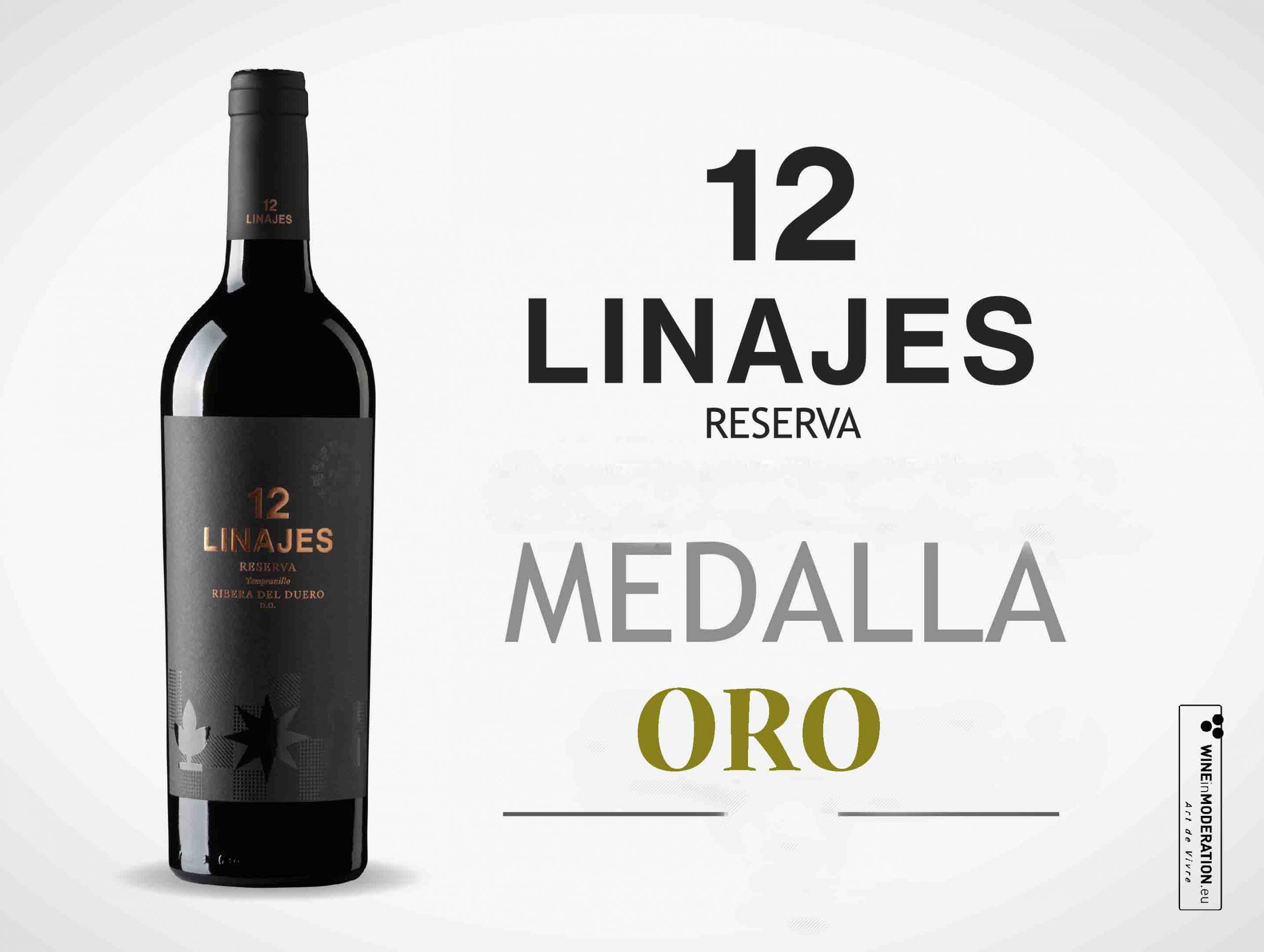 12 LINAJES MEDALLA ORO MUNDUS VINI RESERVA RIBERA DEL DUERO